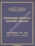 Passenger Train Services [Timetable] Eastern Region, September 27th, 1948 until further notice by British Railways Eastern Region